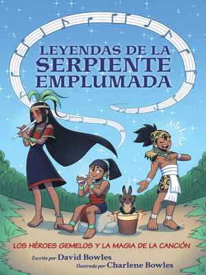cover image of Los héroes gemelos y la magia de la canción
